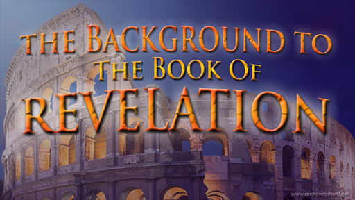 Background to the Book of Revelation